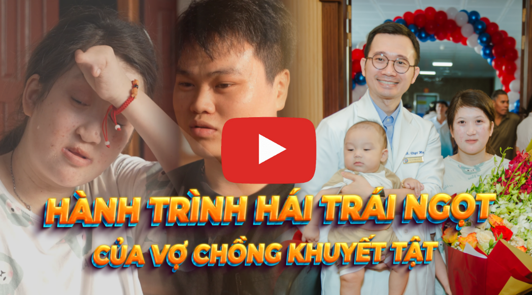 Hành trình hái “trái ngọt” của gia đình khuyết tật tại IVF Bưu điện