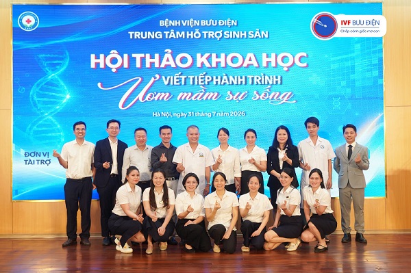 HỘI THẢO KHOA HỌC “VIẾT TIẾP HÀNH TRÌNH – ƯƠM MẦM SỰ SỐNG”: CẬP NHẬT NHỮNG TIẾN BỘ MỚI TRONG HỖ TRỢ SINH SẢN, MỞ THÊM CƠ HỘI CHO CÁC GIA ĐÌNH MONG CON