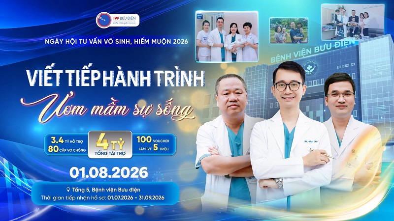 IVF Bưu điện hỗ trợ kinh phí đến 4 tỷ đồng cho 80 cặp vợ chồng hiếm muộn tại Ngày hội Tư vấn vô sinh hiếm muộn 2026