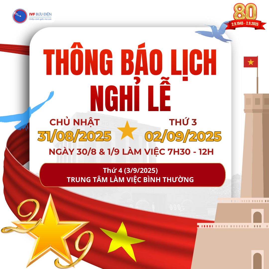 IVF Bưu điện thông báo lịch nghỉ lễ Quốc khánh 2/9/2025