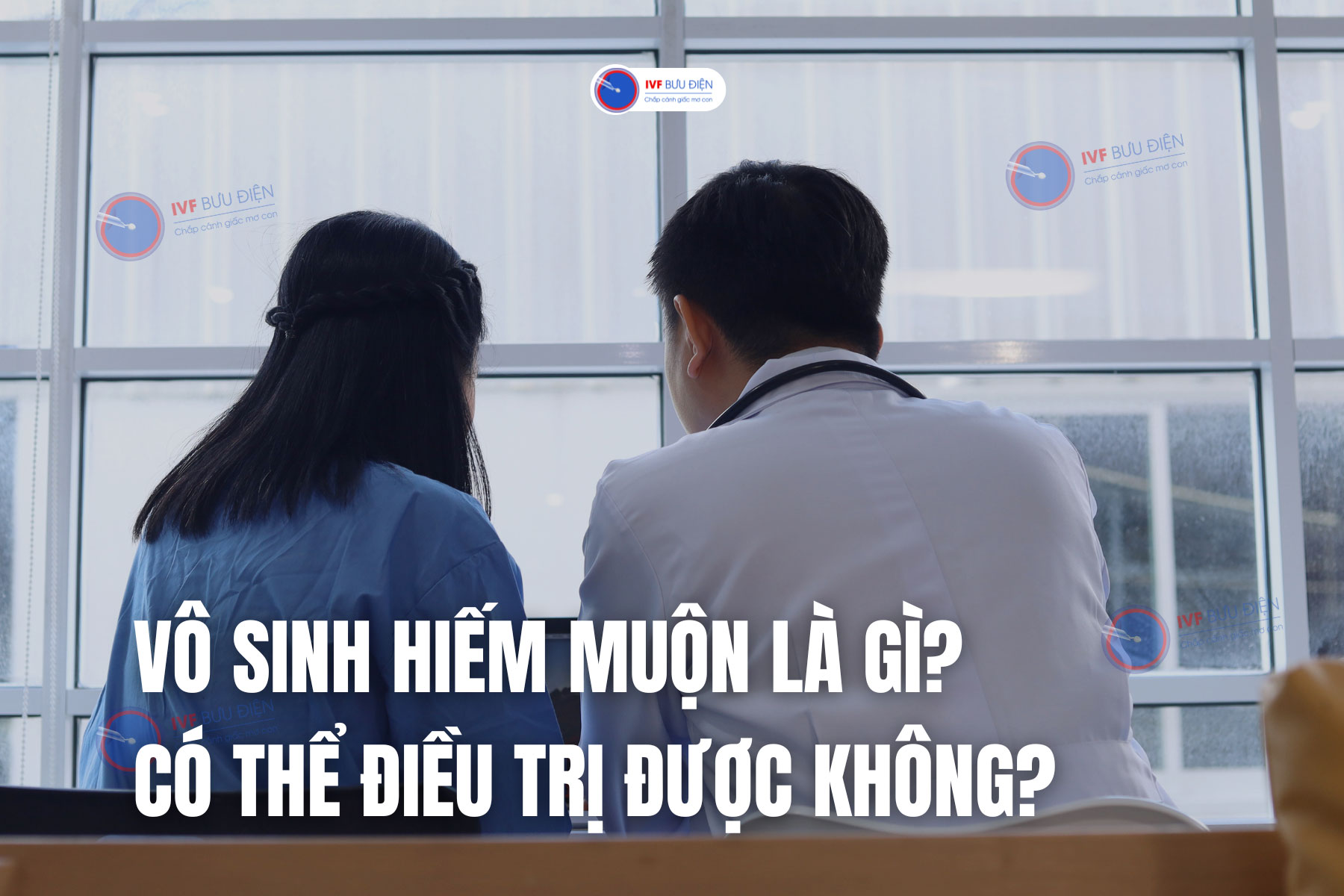 Vô sinh hiếm muộn là gì? Có thể điều trị được không?