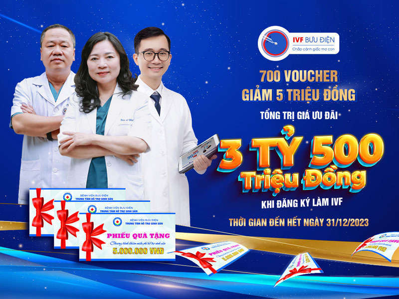 LÌ XÌ ĐẦU NĂM TRỊ GIÁ 3 TỶ 500 TRIỆU – 700 Suất Làm IVF Được Giảm Tiếp 5 TRIỆU ĐỒNG