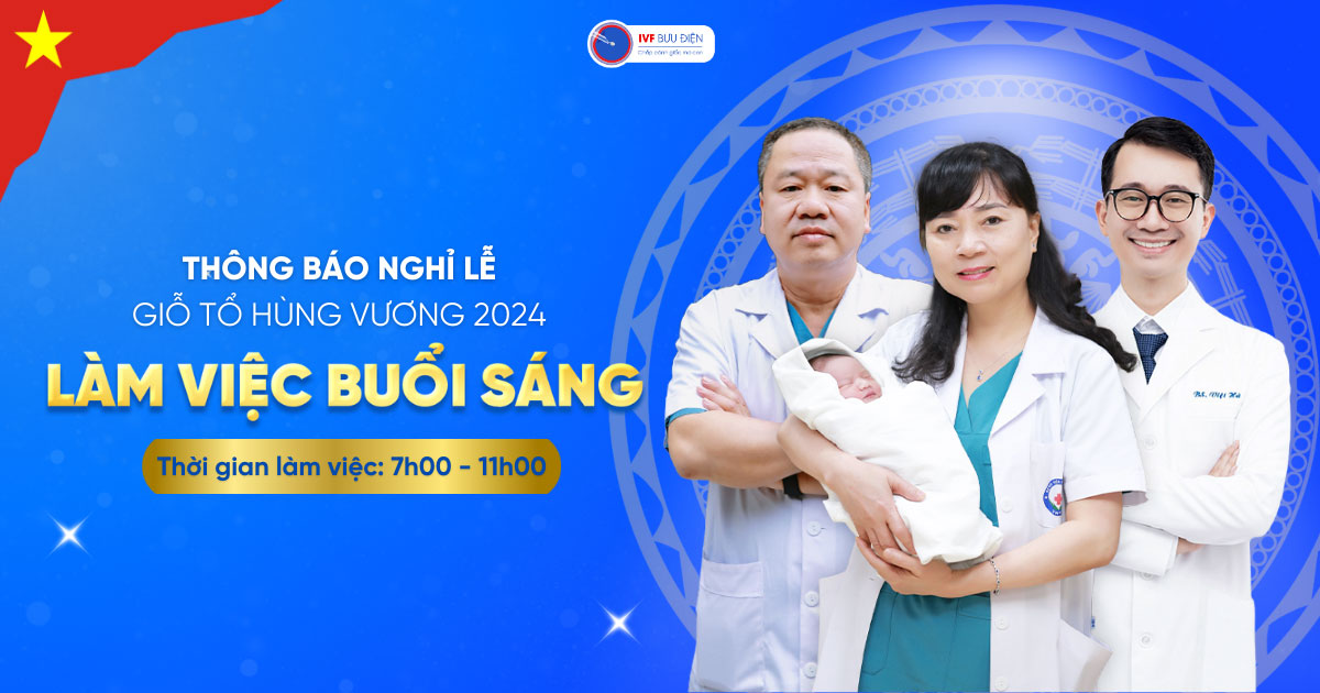 THÔNG BÁO LỊCH LỄ GIỖ TỔ VÀ LỄ 30/4, 1/5 | IVF BƯU ĐIỆN