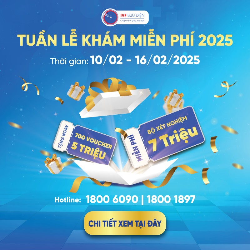 Thông báo: Tuần lễ bệnh viện Bưu Điện khám hiếm muộn miễn phí 2025